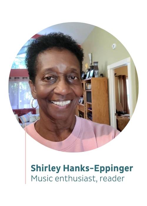 Person's face, smiling, text reads: Shirley Hanks-Eppinger, music enthusiast, reader